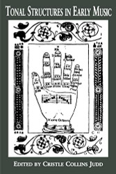 Tonal Structures in Early Music