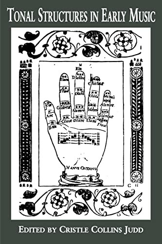 Tonal Structures in Early Music