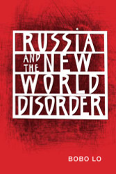 Russia and the New World Disorder