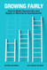 Growing Fairly: How to Build Opportunity and Equity in Workforce