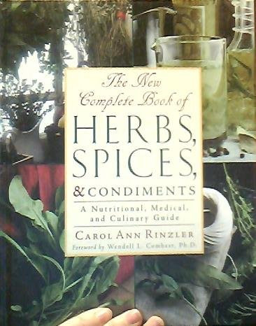 New Complete Book of Herbs Spices and Condiments