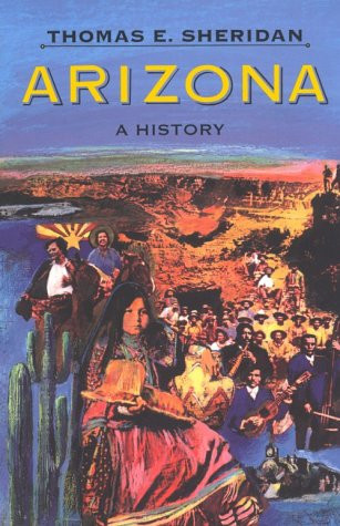 Arizona: A History