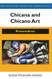 Chicana and Chicano Art: ProtestArte