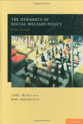 Dynamics Of Social Welfare Policy
