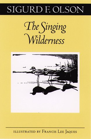 Singing Wilderness (Fesler-Lampert Minnesota Heritage)