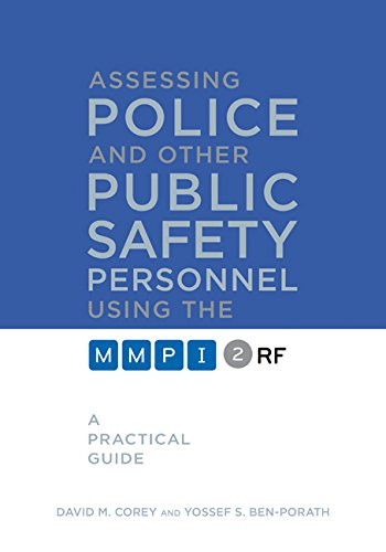 Assessing Police and Other Public Safety Personnel Using