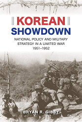 Korean Showdown: National Policy and Military Strategy in a Limited