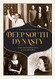 Deep South Dynasty: The Bankheads of Alabama