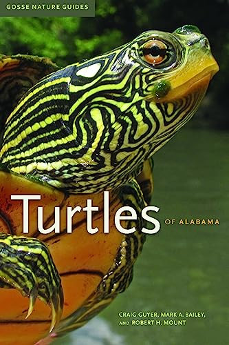 Turtles of Alabama (Volume 5) (Gosse Nature Guides)
