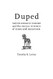 Duped: Truth-Default Theory and the Social Science of Lying