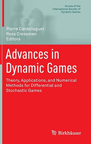 Advances in Dynamic Games - Annals of the International Society