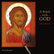 Brush with God: An Icon Workbook