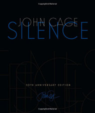 Silence: Lectures and Writings