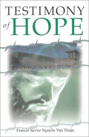 Testimony of Hope: Spiritual Exercises Given to Pope John Paul II