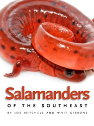 Salamanders of the Southeast (Wormsloe Foundation Nature Books)