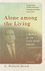 Alone among the Living: A Memoir of the Floyd Hoard Murder