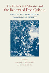 History and Adventures of the Renowned Don Quixote