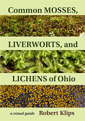 Common Mosses Liverworts and Lichens of Ohio