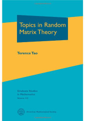 Topics in Random Matrix Theory (Graduate Studies in Mathematics)