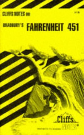 Bradbury's Fahrenheit 451 (Cliffs Notes)