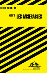 Hugo's Les Miserables (Cliffs Notes)