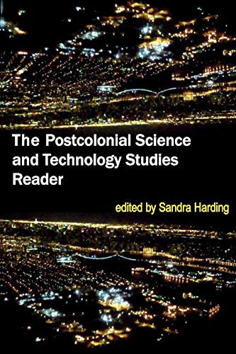 Postcolonial Science and Technology Studies Reader