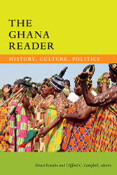 Ghana Reader: History Culture Politics (The World Readers)