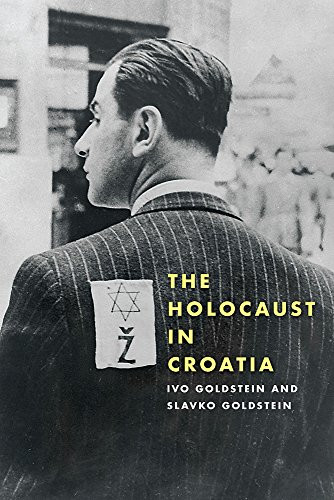 Holocaust in Croatia (Russian and East European Studies)