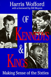 Of Kennedys And Kings: Making Sense of the Sixties