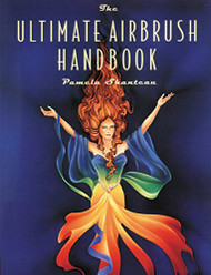 Ultimate Airbrush Handbook (Crafts Highlights)