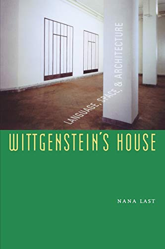 Wittgenstein's House: Language Space and Architecture