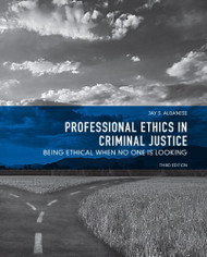 Professional Ethics In Criminal Justice