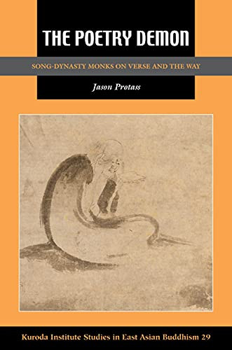 Poetry Demon: Song-Dynasty Monks on Verse and the Way