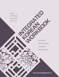 Integrated Korean Workbook: High Intermediate 2 Workbook