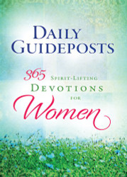 Daily Guideposts 365 Spirit-Lifting Devotions for Women