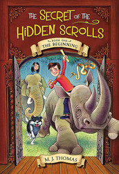Secret of the Hidden Scrolls: The Beginning Book 1