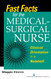 Fast Facts for the Medical- Surgical Nurse