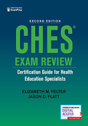 CHES Exam Review: Certification Guide for Health Education