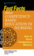 Fast Facts about Competency-Based Education in Nursing