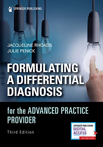 Formulating a Differential Diagnosis for the Advanced Practice