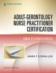 Adult-Gerontology Nurse Practitioner Certification Q&A Flashcards