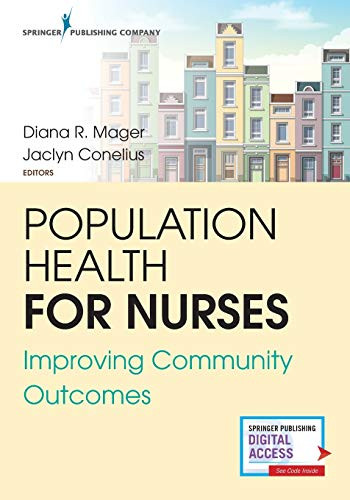 Population Health for Nurses: Improving Community Outcomes