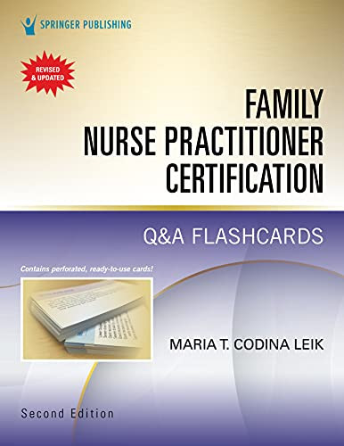 Family Nurse Practitioner Certification Q&A Flashcards - Includes 750