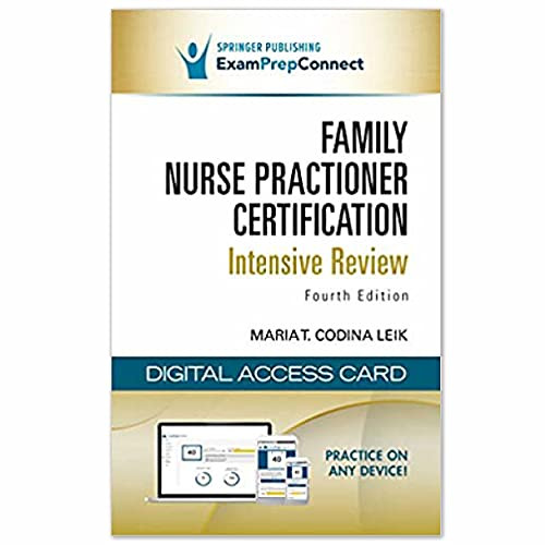Family Nurse Practitioner Certification Intensive Review - A Digital