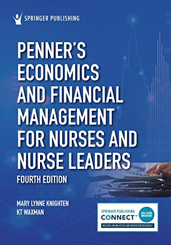Penner's Economics and Financial Management for Nurses and Nurse