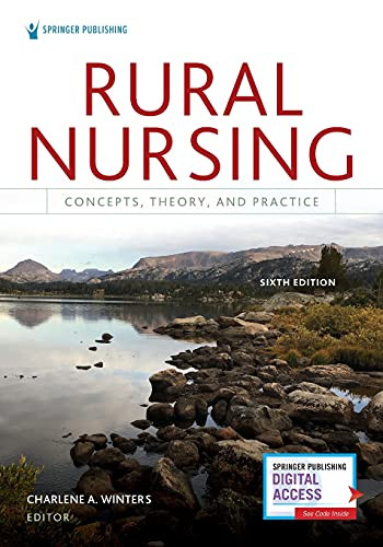 Rural Nursing: Concepts Theory and Practice