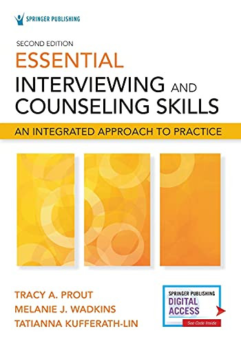 Essential Interviewing and Counseling Skills