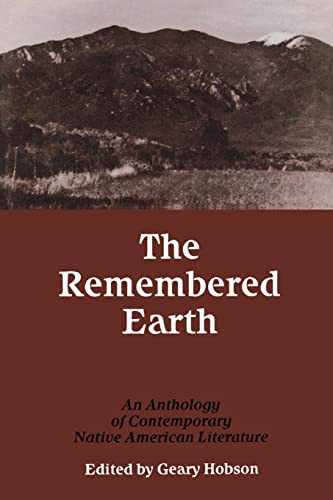 Remembered Earth: An Anthology of Contemporary Native American