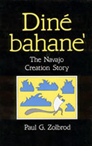 Dini Bahane': The Navajo Creation Story