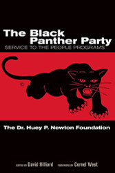 Black Panther Party: Service to the People Programs